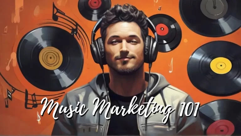 Music Marketing 101