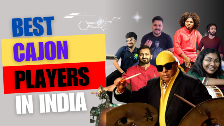 Top 7 Best Cajon Players in India? – Sivamani, Charu, Khwab, Ganesh, Nishant