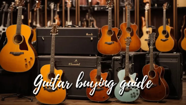 Choosing the Right Guitar for You: Guitar Buying Guide in 2026