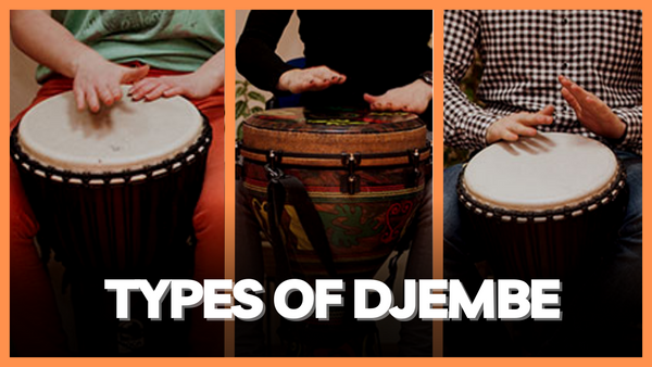 Types of Djembe – African Drums